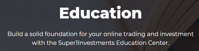 Super1Investments education