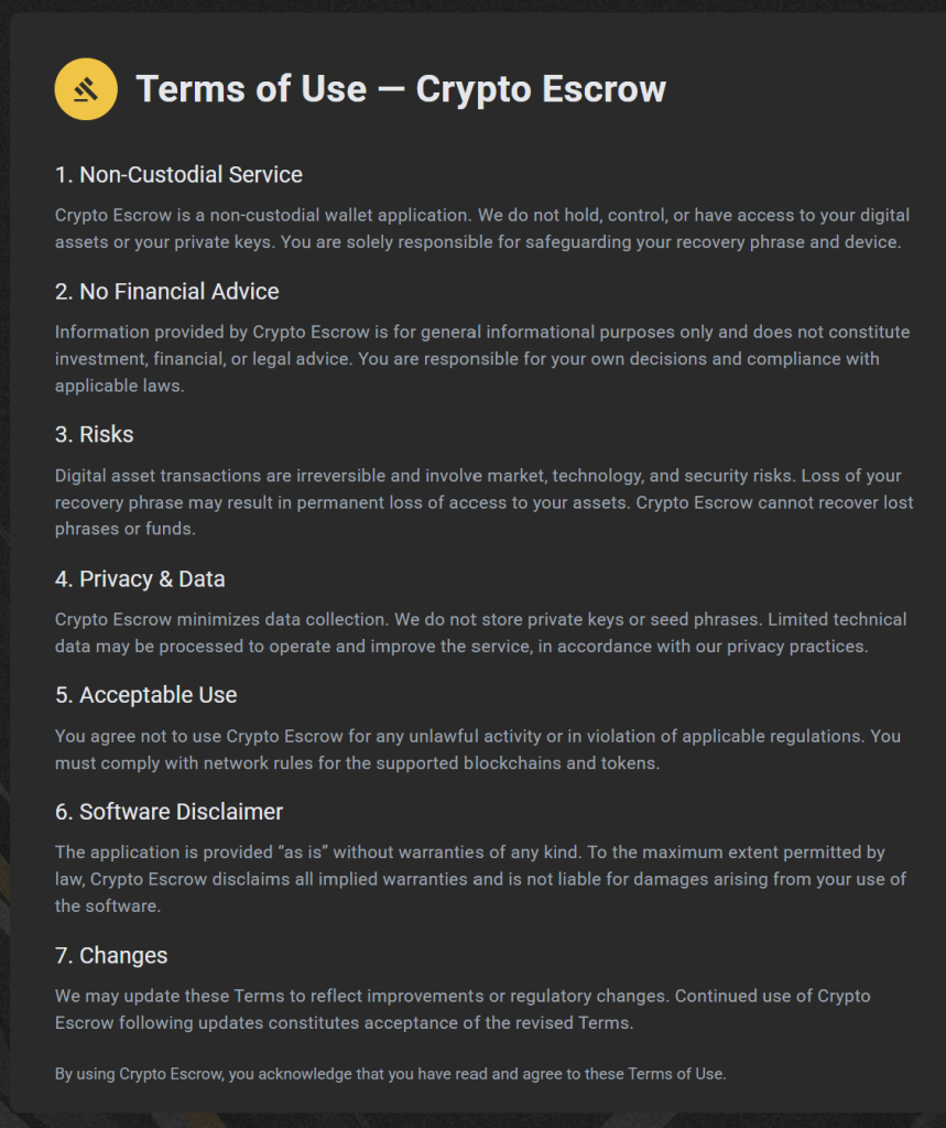 Crypto Escrow Terms of Use page outlining non-custodial wallet responsibilities, privacy practices, acceptable use policies, and security-related disclaimers.